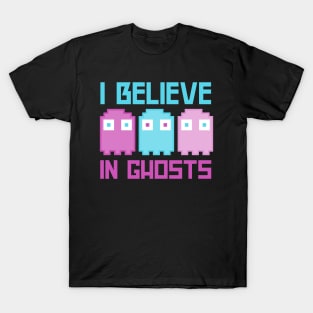 I Believe In Ghosts T-Shirt